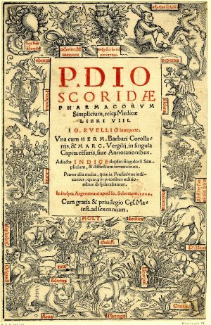 Titlepage to 'P. Dioscoridae Pharmacorum simplicium reique medicinae libri 8'