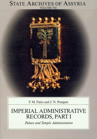 Cover of published volume F. M. Fales and J. N. Postgate, Imperial Administrative Records, Part I: Palace and Temple Administration (1992) 